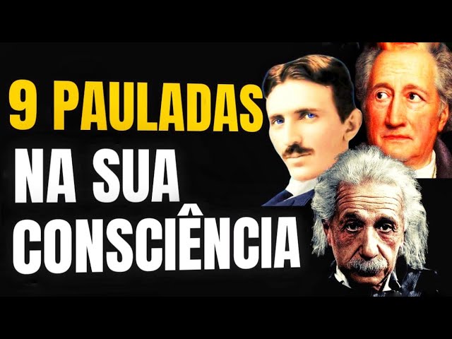 9 Duras Lições de Tesla, Einstein, Goethe Para Salvar Seu Ano | Veja Por Sua Conta e Risco