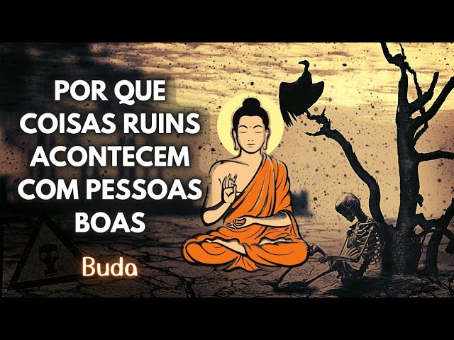 Um Conto budista sobre os desafios de ser uma pessoa boa | Budismo | Filosofia