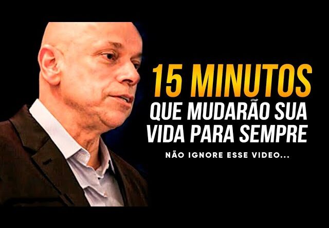 15 MINUTOS MOTIVACIONAIS QUE MUDARÃO SUA VIDA RADICALMENTE - Leandro Karnal 2023